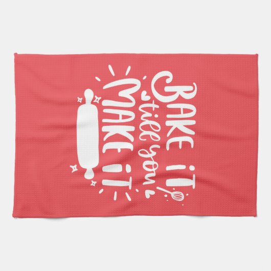 Backen Sie es, bis Sie es schaffen, Backen Liebe Geschirrtuch (Horizontal)