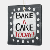 Backen Sie heute einen Kuchen Ornament (Links)