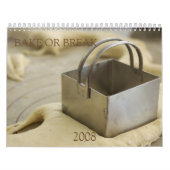 Backen Sie oder brechen Sie Kalender 2008 (Titelbild)