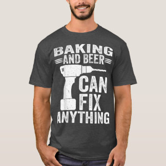 Backen und Bier kann alles Funny T-Shirt