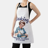 Backen, weil Mord falsch ist Schürze (InSitu)