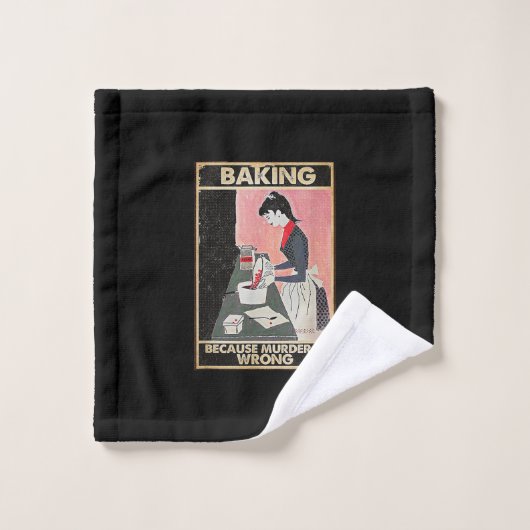 Backen, weil Mord falsch ist Waschlappen (Waschlappen)