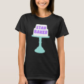 Backend Star Baker Konditorei Koch Backen Lover T-Shirt (Vorderseite)