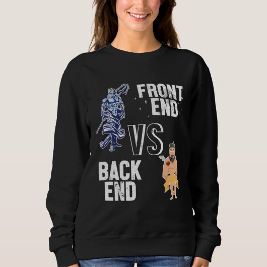 Backend vs Frontend Developer Engineer Software De Sweatshirt (Vorderseite)