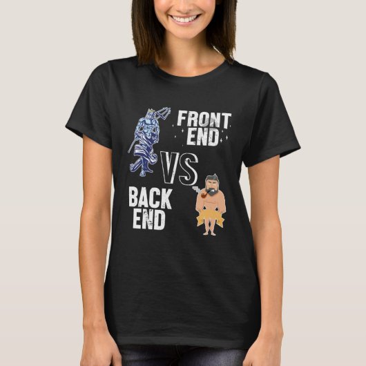 Backend vs Frontend Developer Engineer Software De T-Shirt (Vorderseite)