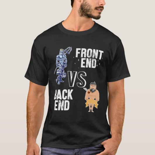 Backend vs Frontend Developer Engineer Software De T-Shirt (Vorderseite)