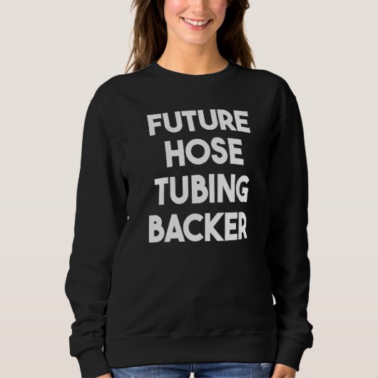 Backer für Schläuche Sweatshirt (Vorderseite)
