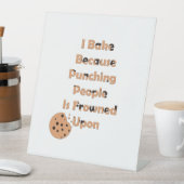 Bäcker-Spaß: Ich backe, weil ich Leute punschiere Sockelschild (In Situ)