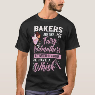 Bäcker Süßzahn Muffin Feen Kekse Backen T-Shirt