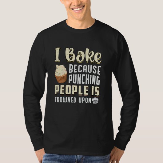 Bäckerei Bäckerei Bake Kuchen Backgebäck Geschenk  T-Shirt (Vorderseite)