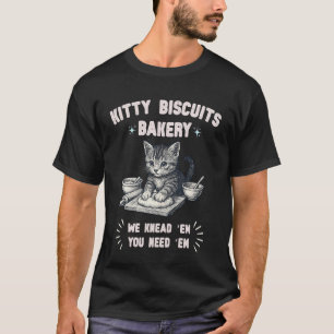 Bäckerei Katze Kitty Kekse Kneten Teig Katze Mama  T-Shirt