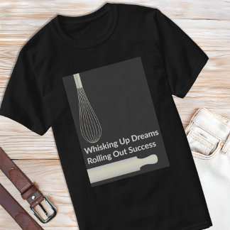 Bäckerei Konditorei Koch Backen Inspiration T-Shirt