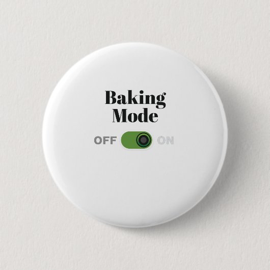 Bäckergeschenk für Bäcker - Backmodus auf Geschenk Button (Vorderseite)