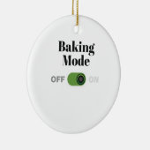 Bäckergeschenk für Bäcker - Backmodus auf Geschenk Keramik Ornament (Rechts)