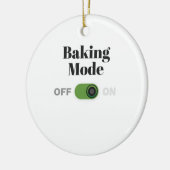 Bäckergeschenk für Bäcker - Backmodus auf Geschenk Keramik Ornament (Links)