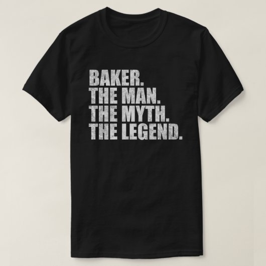 Bäckername, Bäcker Der Mann Der Mythos Die Legende T-Shirt (Design vorne)