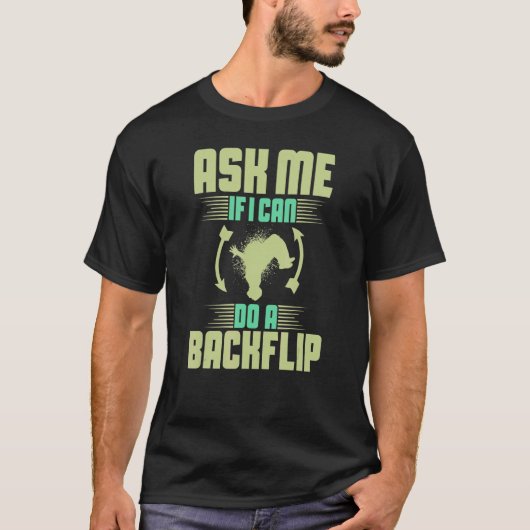 Backflip Parkour Gymnastic Beginner Jump Training T-Shirt (Vorderseite)