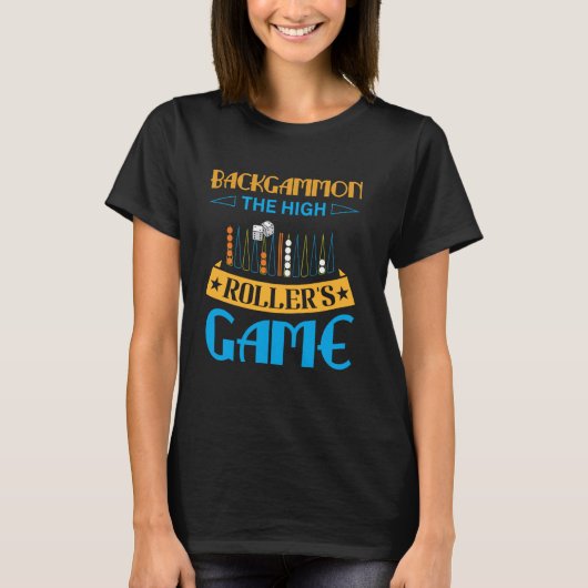 Backgammon Player Outfits and Backgammon T-Shirt (Vorderseite)