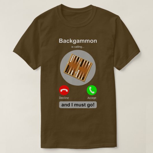Backgammon Shirt Funny Phone Anruf Backgammon Love (Design vorne)