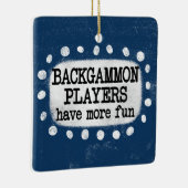 Backgammon Spieler haben mehr Spaß Ornament (Rechts)