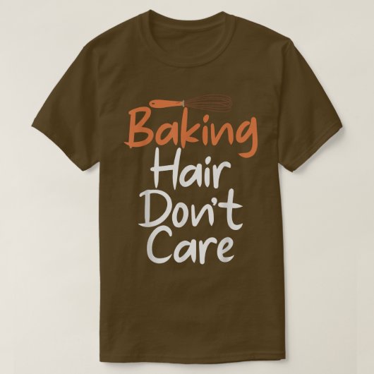 Backhaar kümmern Kochen Backen Bäcker T - Shirt (Design vorne)