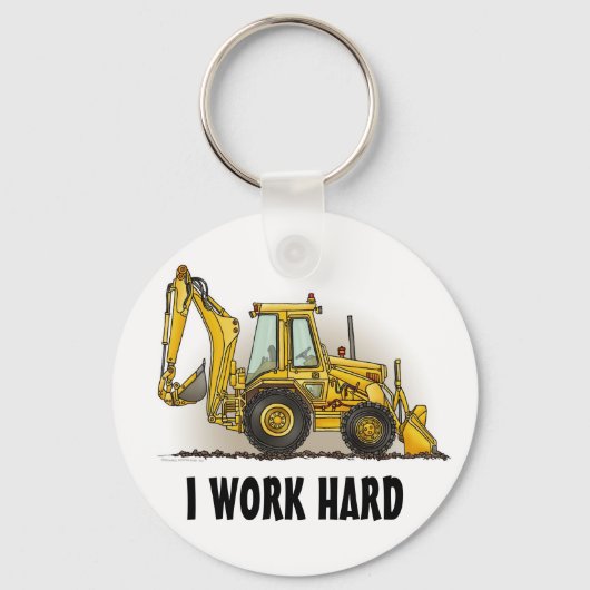 Backhoe Key Chain I Work Hard Schlüsselanhänger (Vorderseite)