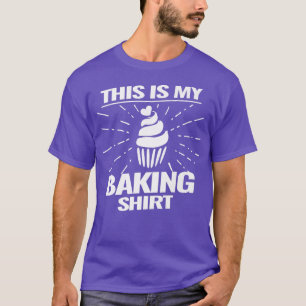 Backkuchen Backkuchen Backbacken Kuchen T-Shirt