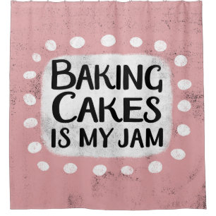 Backkuchen ist mein Duschvorhang aus Marmelade