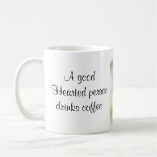 Backlight blutende Herzen 2009, A gutes Hea… Kaffeetasse