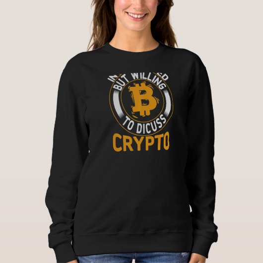 Backprint eingeführt, aber willens, Krypto zu disk Sweatshirt (Vorderseite)