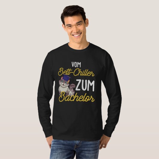 Backprint from Bed Chiller to Bachelor Student Gra T-Shirt (Vorne ganz)