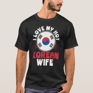Backprint I Liebe Meine Hot-Koreanisch-Ehefrau T-Shirt