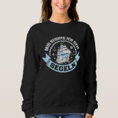 Backprint I've had enough, I'm going sailing Sweatshirt (Vorderseite)