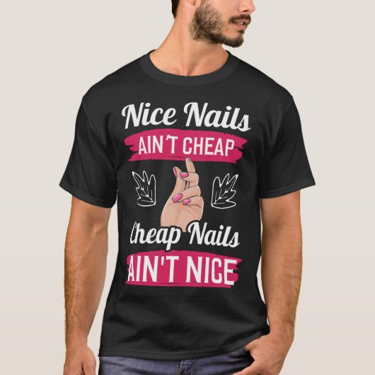 Backprint Nice Nails alt billige Cheap Nails T-Shirt (Vorderseite)