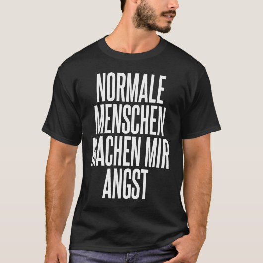 Backprint Normal people scare me 2 T-Shirt (Vorderseite)