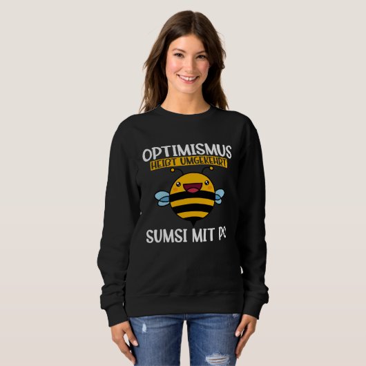 Backprint Optimism means reverse Sumsi with Po Sweatshirt (Vorne ganz)