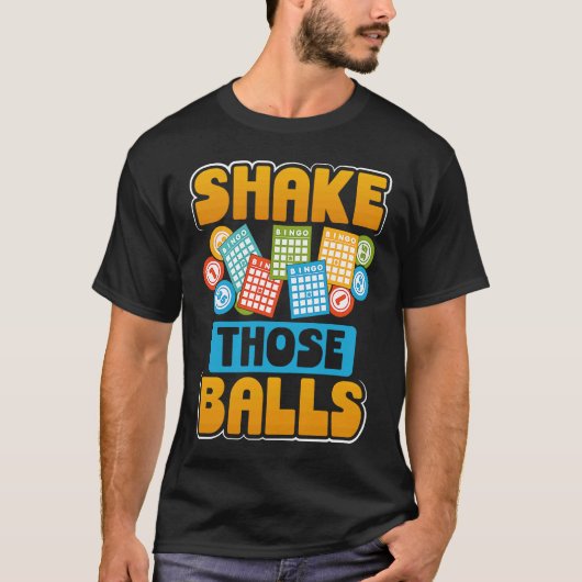 Backprint Schütteln diese Balls Bingo T-Shirt (Vorderseite)