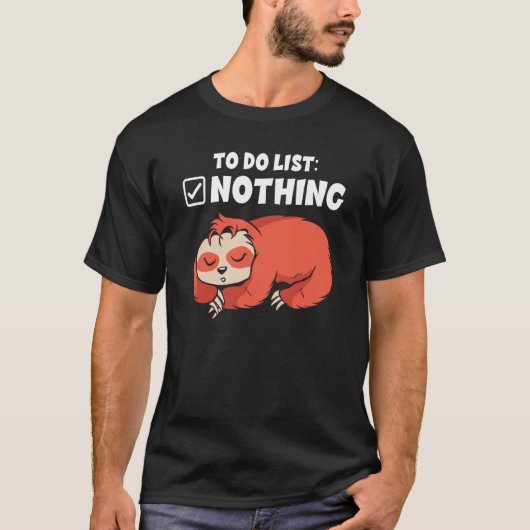 Backprint To do list Nothing sleep T-Shirt (Vorderseite)
