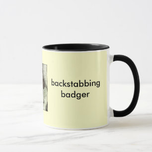 backstabbing Dachs Tasse