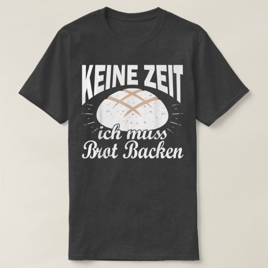 Backwaren Backwaren Backwaren Backwaren Beruf 130 T-Shirt (Design vorne)