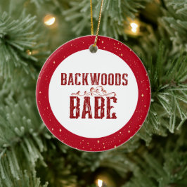 Backwood Babe Personalisiert Keramik Ornament
