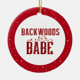 Backwood Babe Personalisiert Keramik Ornament