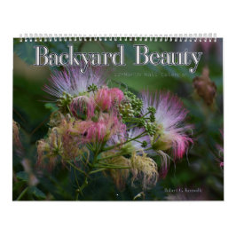 Backyard Beauty Wall Kalender