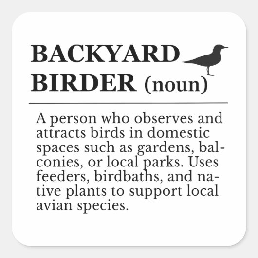 Backyard Birder Definition - Garden Birdwatching Quadratischer Aufkleber (Vorderseite)