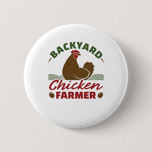 Backyard Chicken Bauer Button (Vorderseite)
