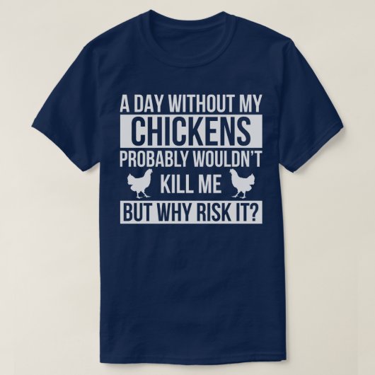 Backyard Chicken Bauer Funny Chicken Lover 4 T-Shirt (Design vorne)