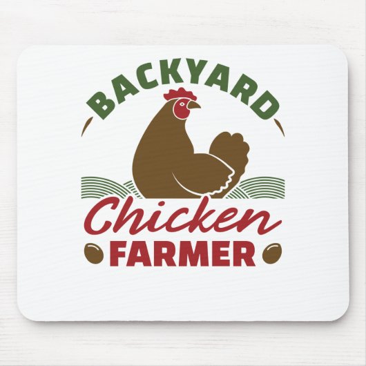 Backyard Chicken Bauer Mousepad (Vorne)