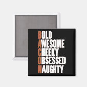 Bacon Attitude Magnet (Vorderseite/Rückseite)