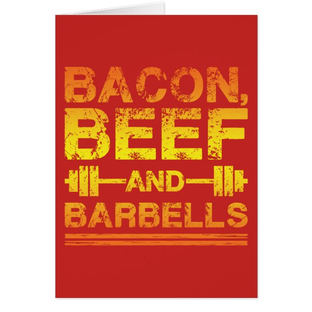 Bacon, Beef, Barbells - Gym Workout Motivierend (Vorne)