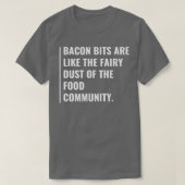 Bacon Bits sind die Märchenrost T-Shirt (Design vorne)